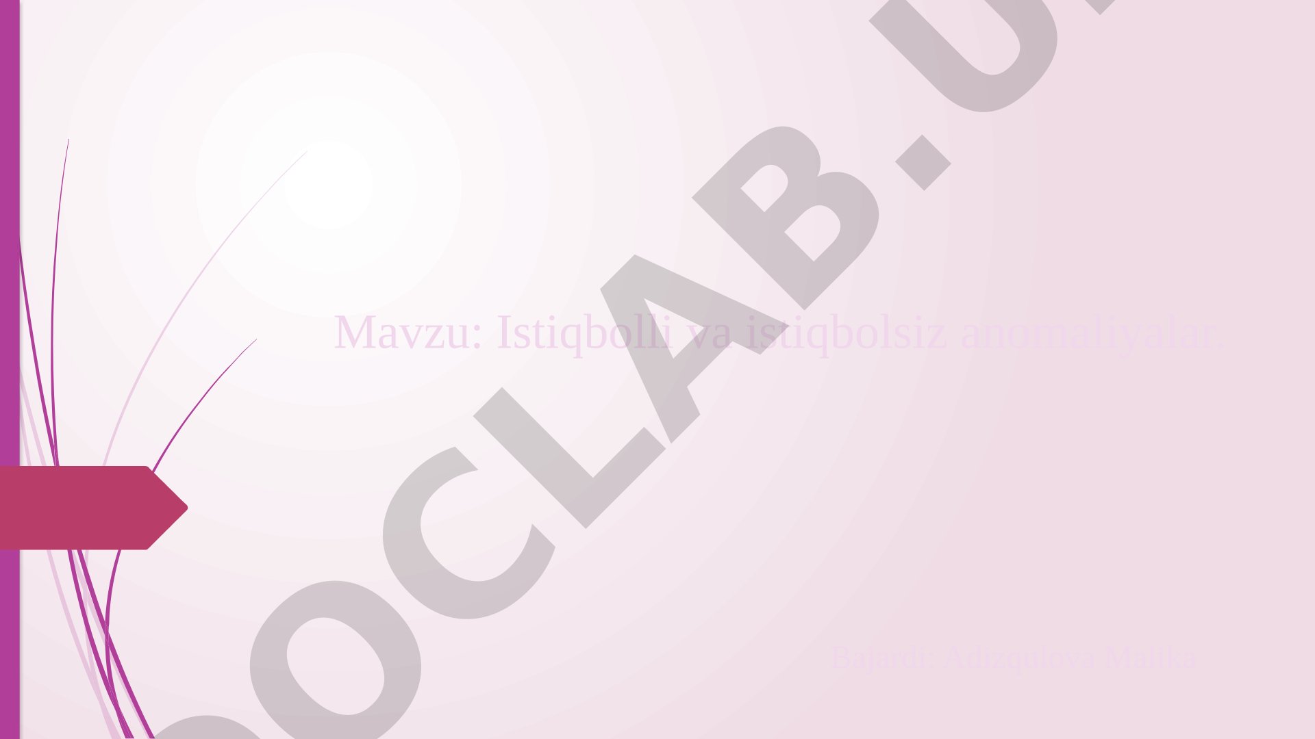 Istiqbolli va istiqbolsiz anomaliyalar