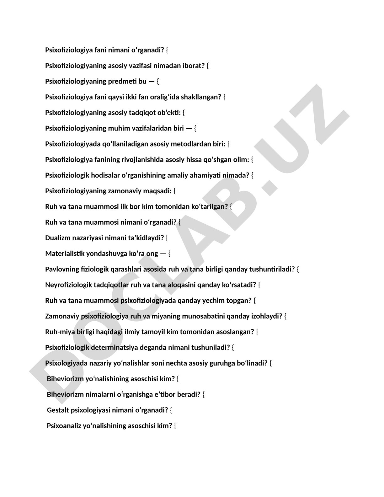 Psixofiziologiya fanining predmeti, metodlari, ruh va tana muammosi haqidagi savollar