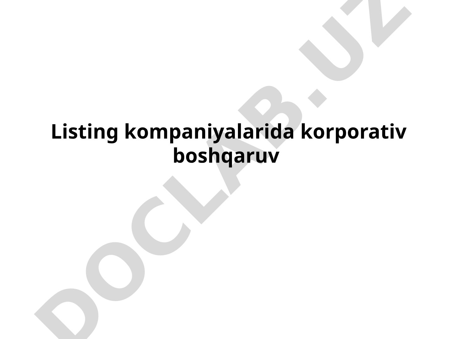 Listing kompaniyalarida korporativ boshqaruv