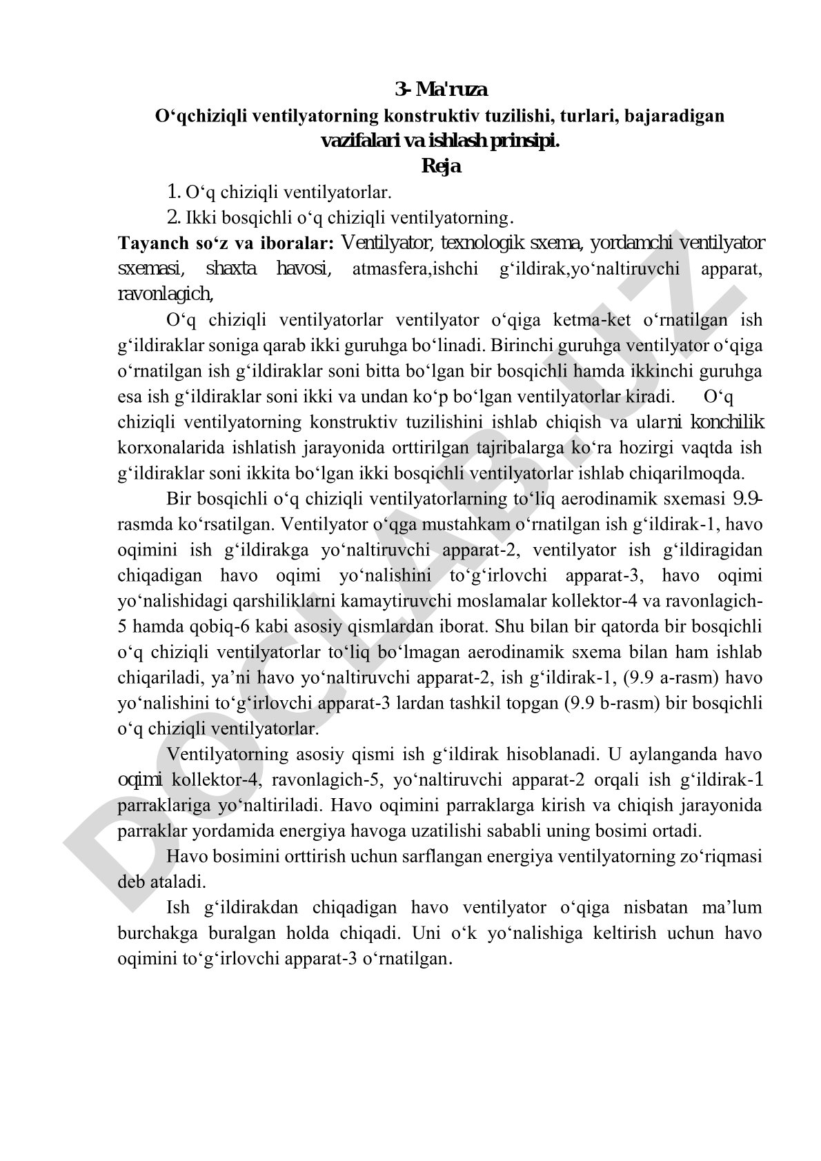 O‘qchiziqli ventilyatorning konstruktiv tuzilishi, turlari, bajaradigan vazifalari va ishlash prinsipi