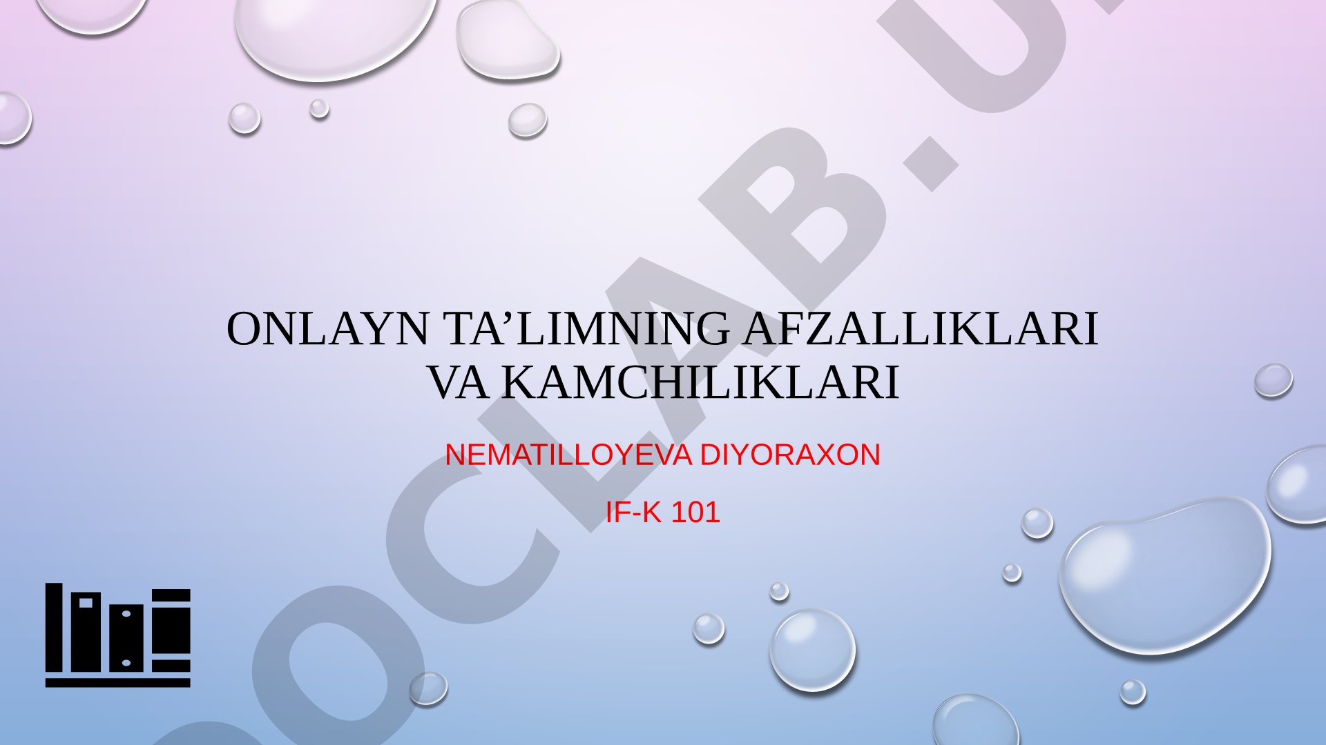 Onlayn ta'limning afzalliklari va kamchiliklari