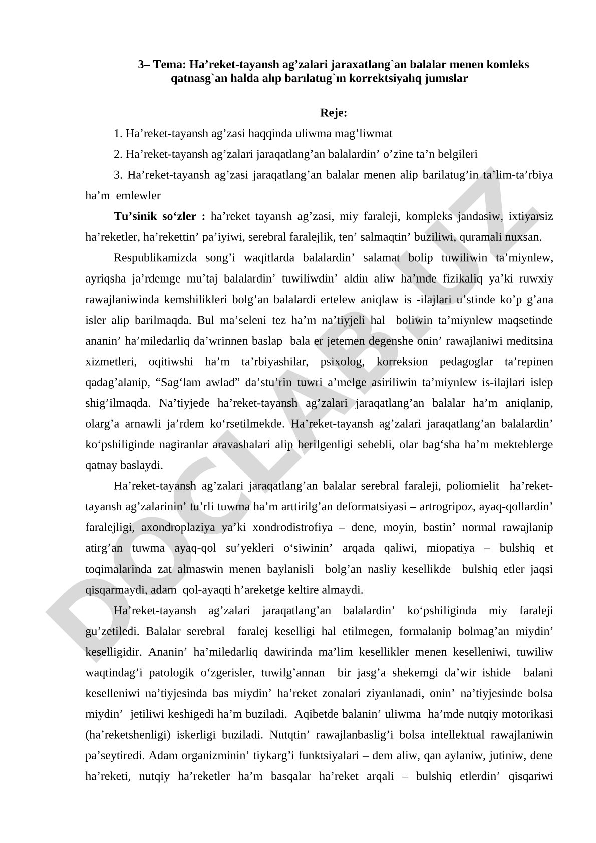 Háreket-tayansh aǵzaları jaraqatlanǵan balalar menen kompleks qatnasqan halda alıp barılatuǵın korrekciyalıq jumıslar