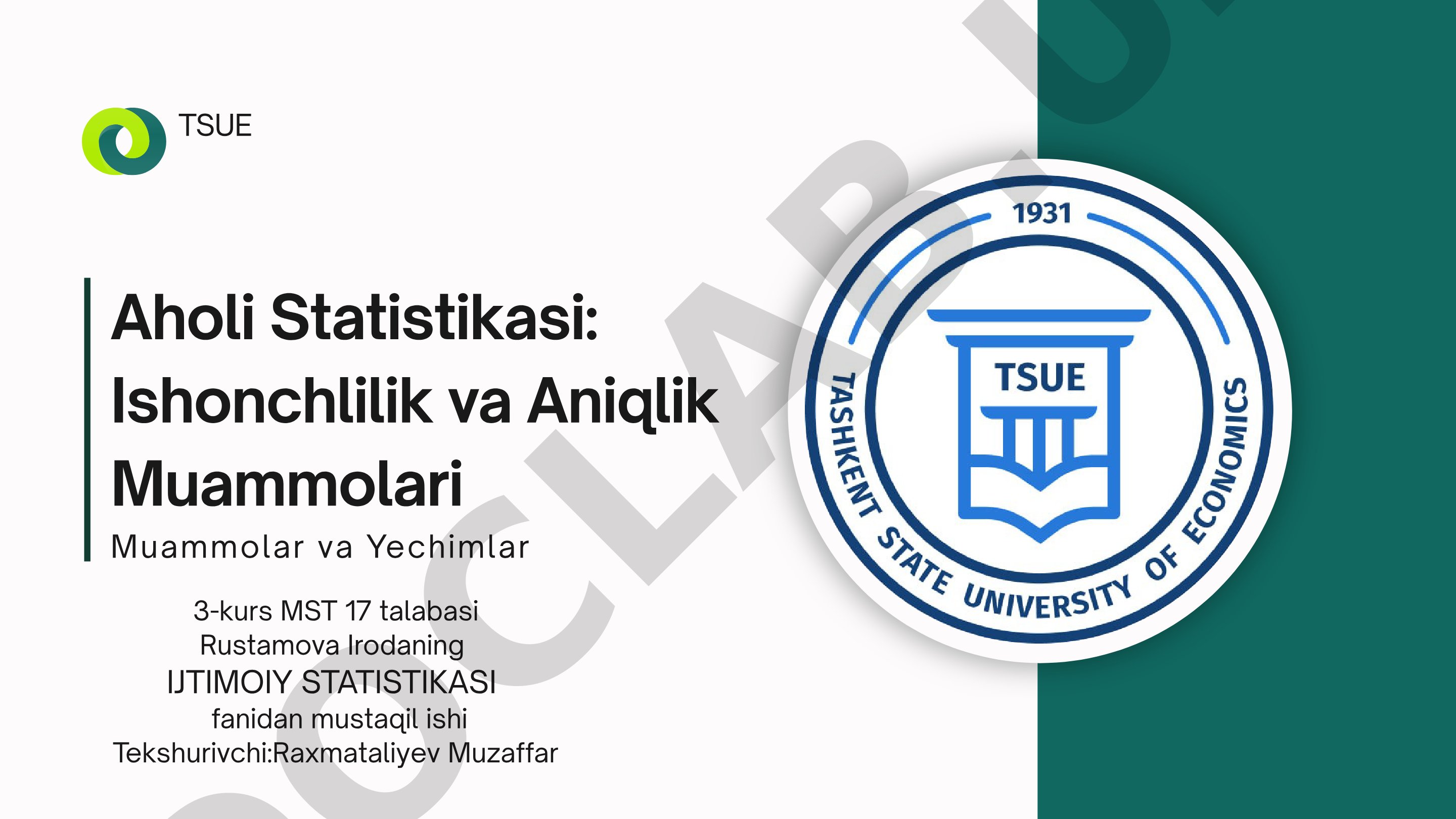 Aholi Statistikasi: Ishonchlilik va Aniqlik Muammolari TSUE Muammolar va Yechimlar