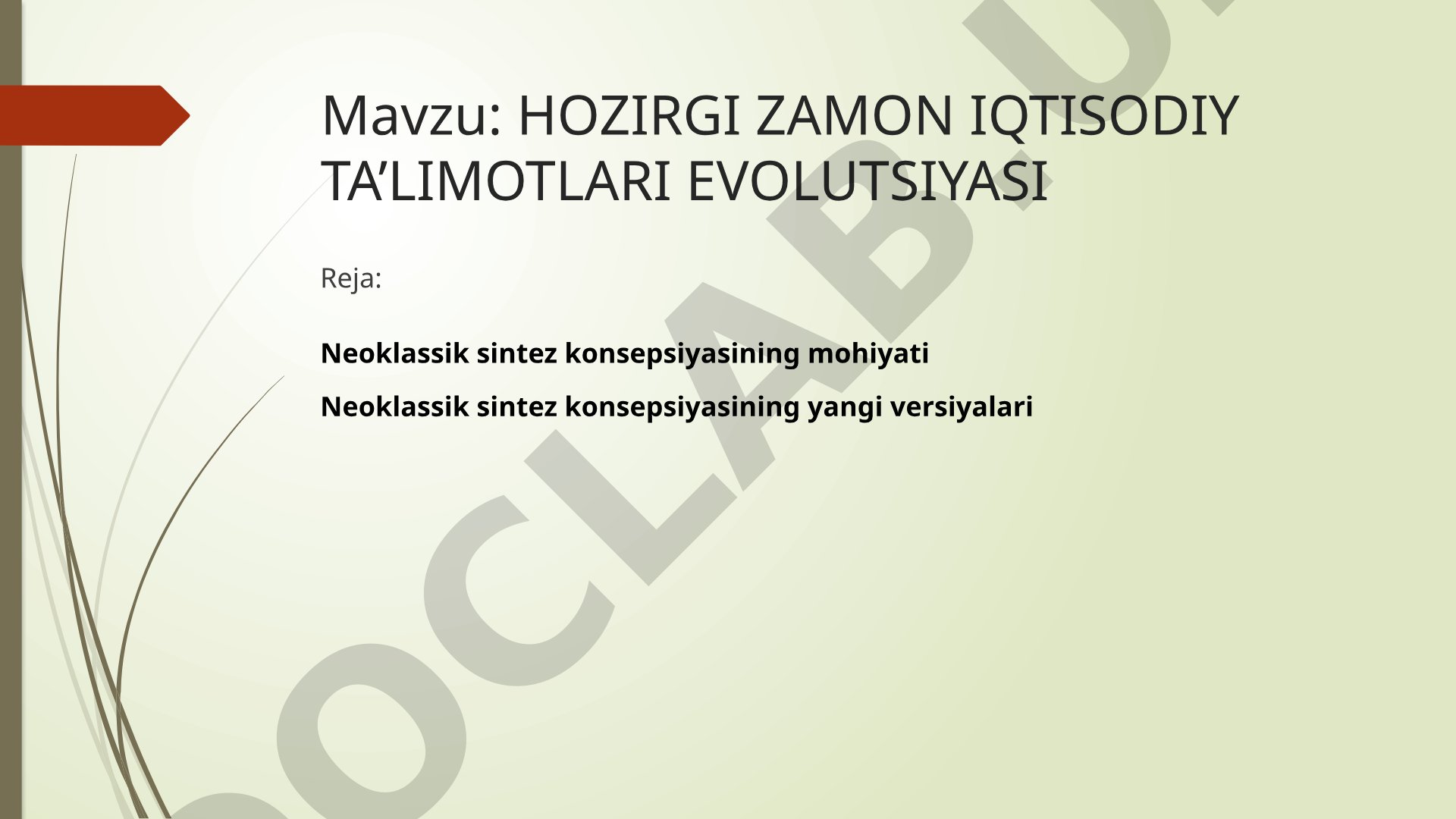 Hozirgi zamon iqtisodiy ta'limotlari evolutsiyasi