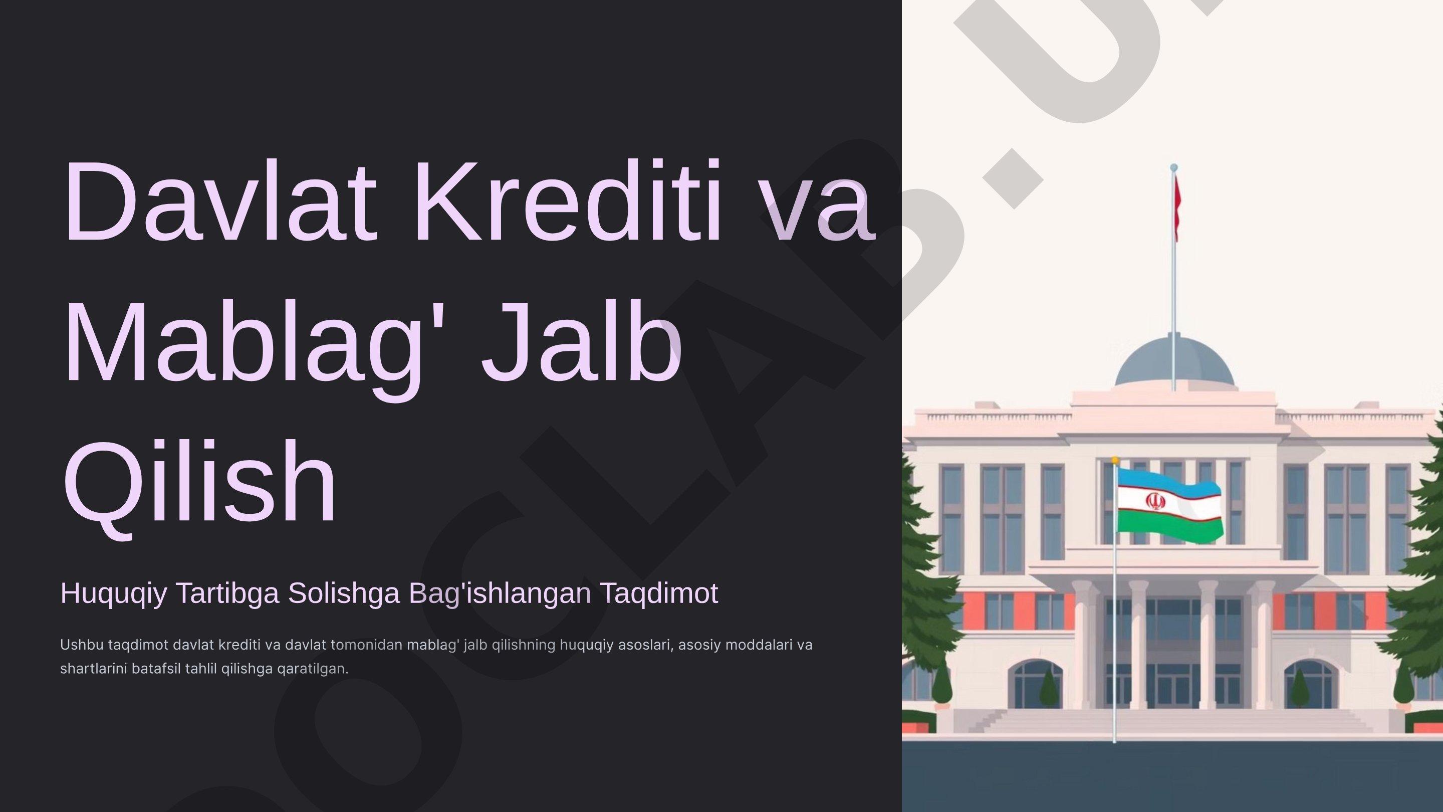 Davlat Krediti va Mablag' Jalb Qilish Huquqiy Tartibga Solish