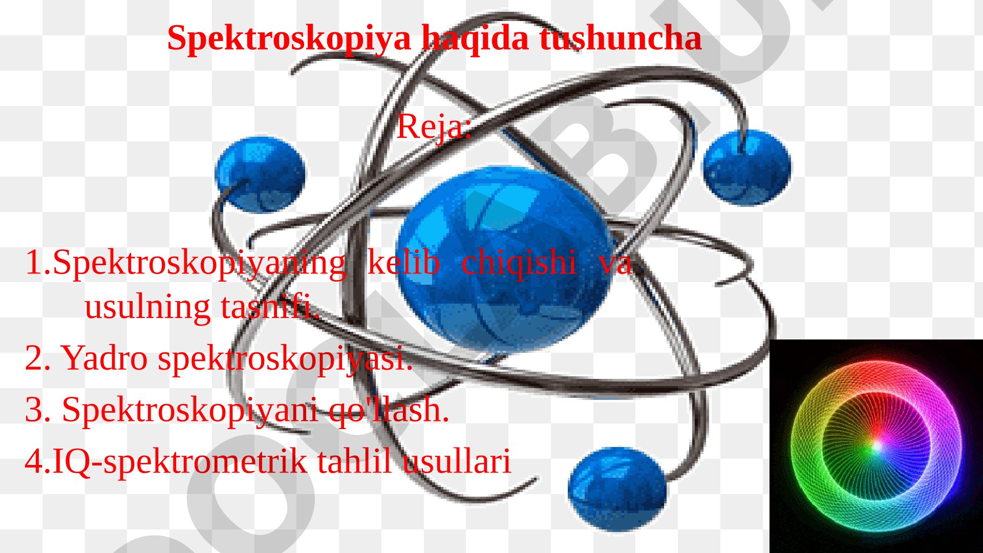 Spektroskopiya haqida tushuncha