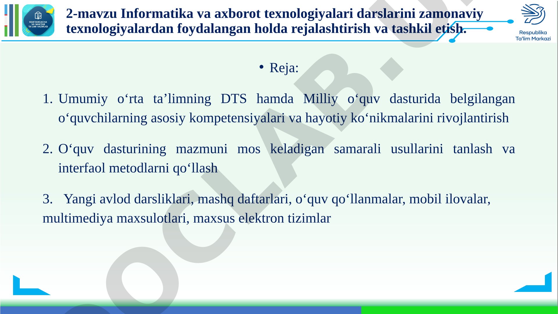 Informatika va axborot texnologiyalari darslarini zamonaviy texnologiyalardan foydalangan holda rejalashtirish va tashkil etish