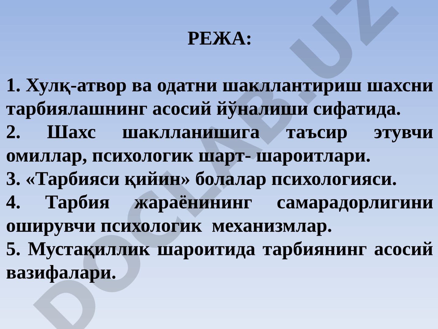 Хулқ-атвор ва одатни шакллантириш шахсни тарбиялашнинг асосий йўналиши