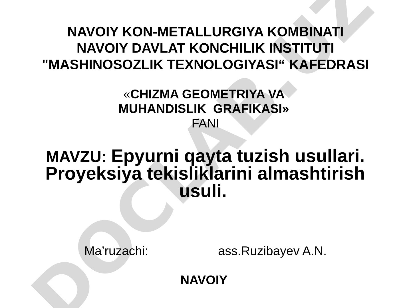 Epyurni qayta tuzish usullari. Proyeksiya tekisliklarini almashtirish usuli.
