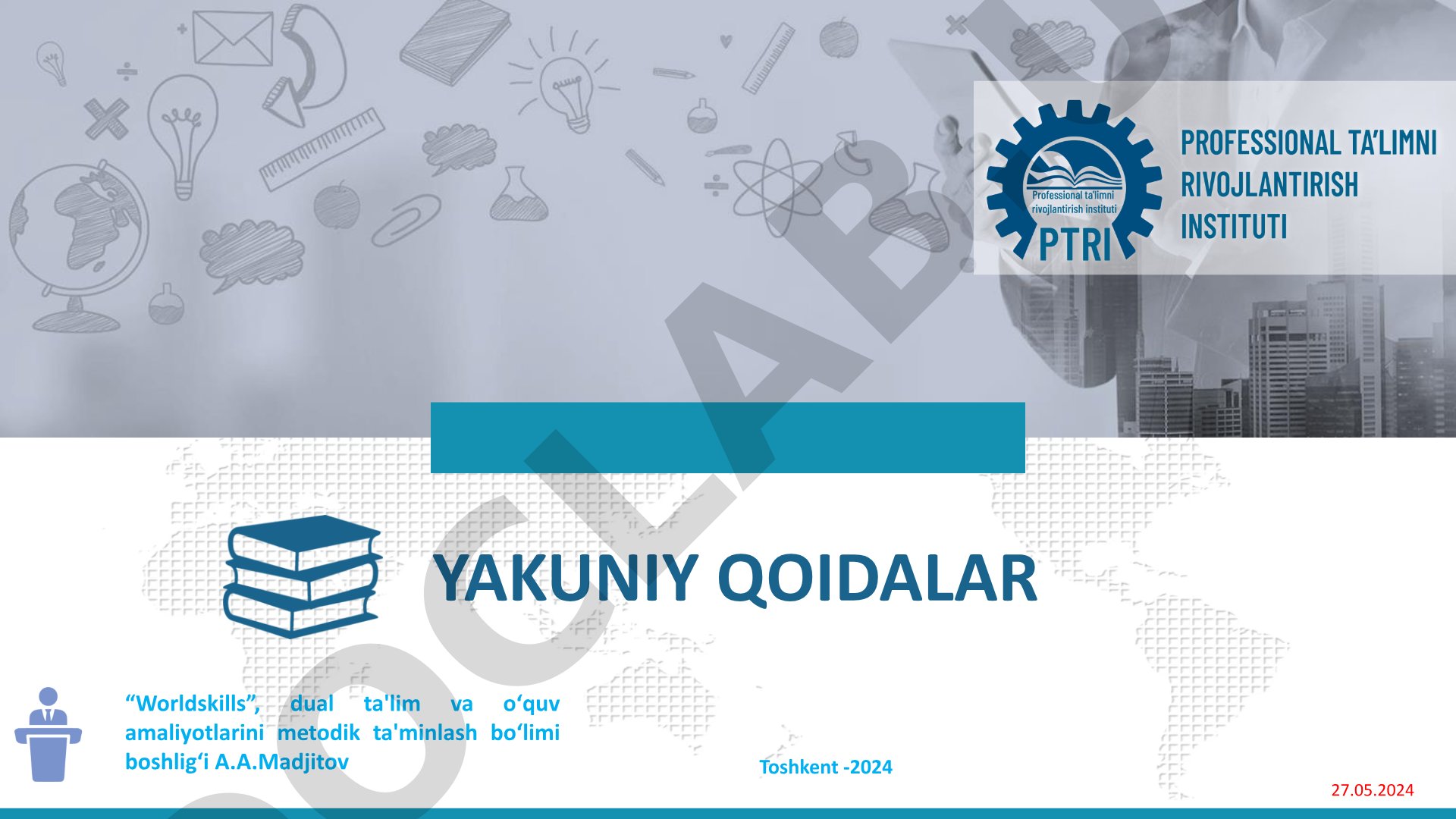 Professional ta'limda akademik qarzdorlik va yakuniy attestatsiya qoidalari