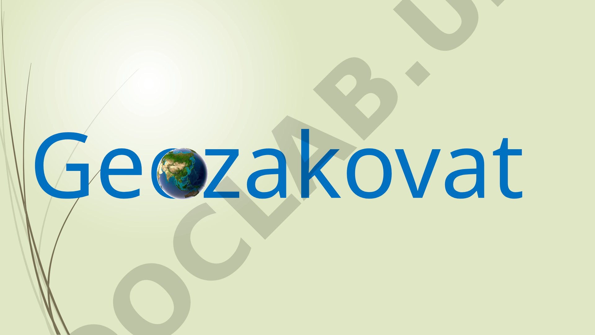 Geografiya bo'yicha Geozakovat test savollari