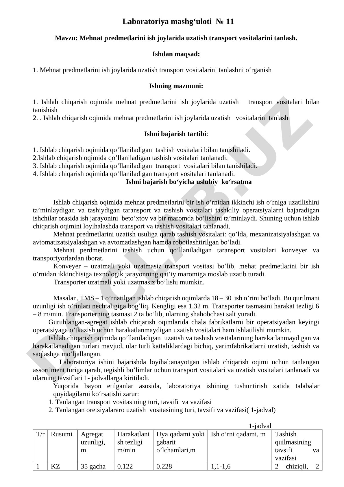 Mehnat predmetlarini ish joylarida uzatish transport vositalarini tanlash