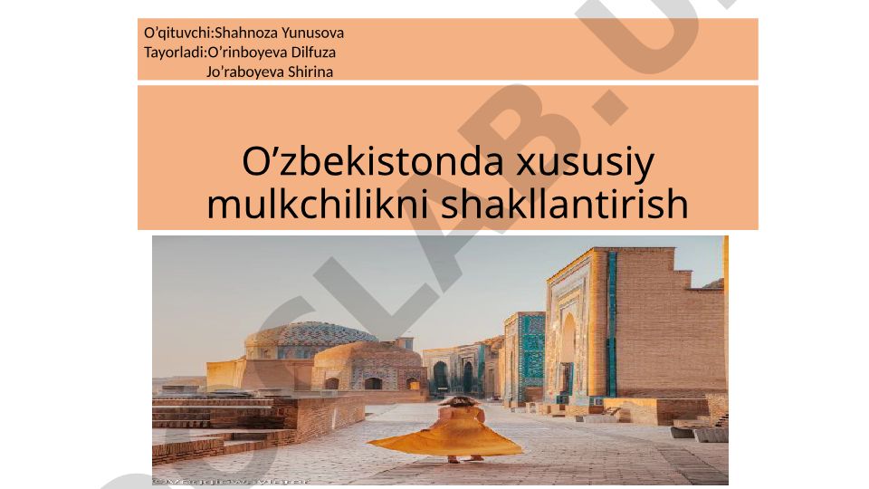 O'zbekistonda xususiy mulkchilikni shakllantirish