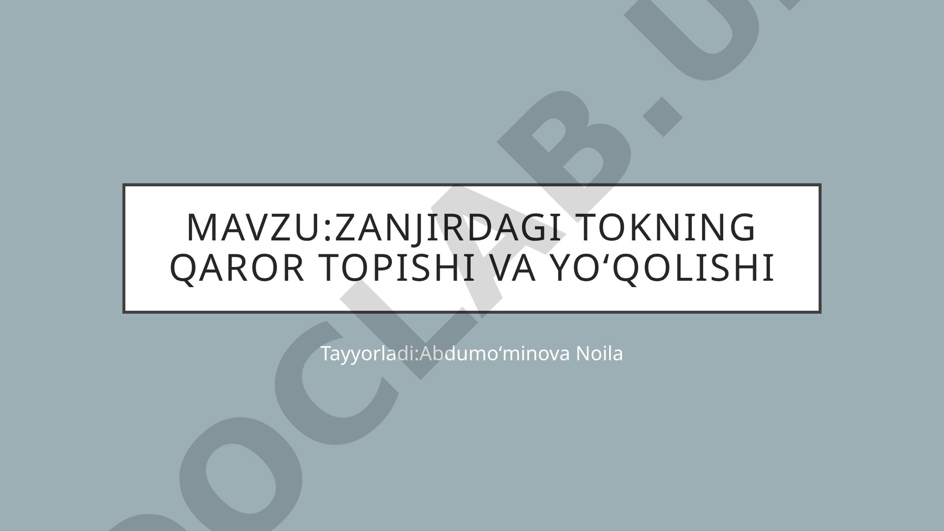 Zanjirdagi tokning qaror topishi va yoʻqolishi