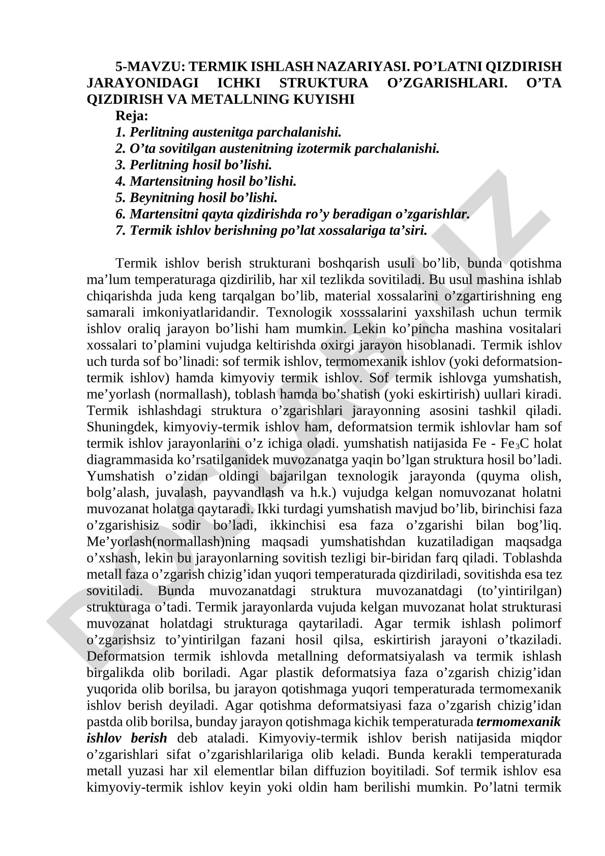 Termik ishlash nazariyasi. Po’latni qizdirish jarayonidagi ichki struktura o’zgarishlari. O’ta qizdirish va metallning kuyishi