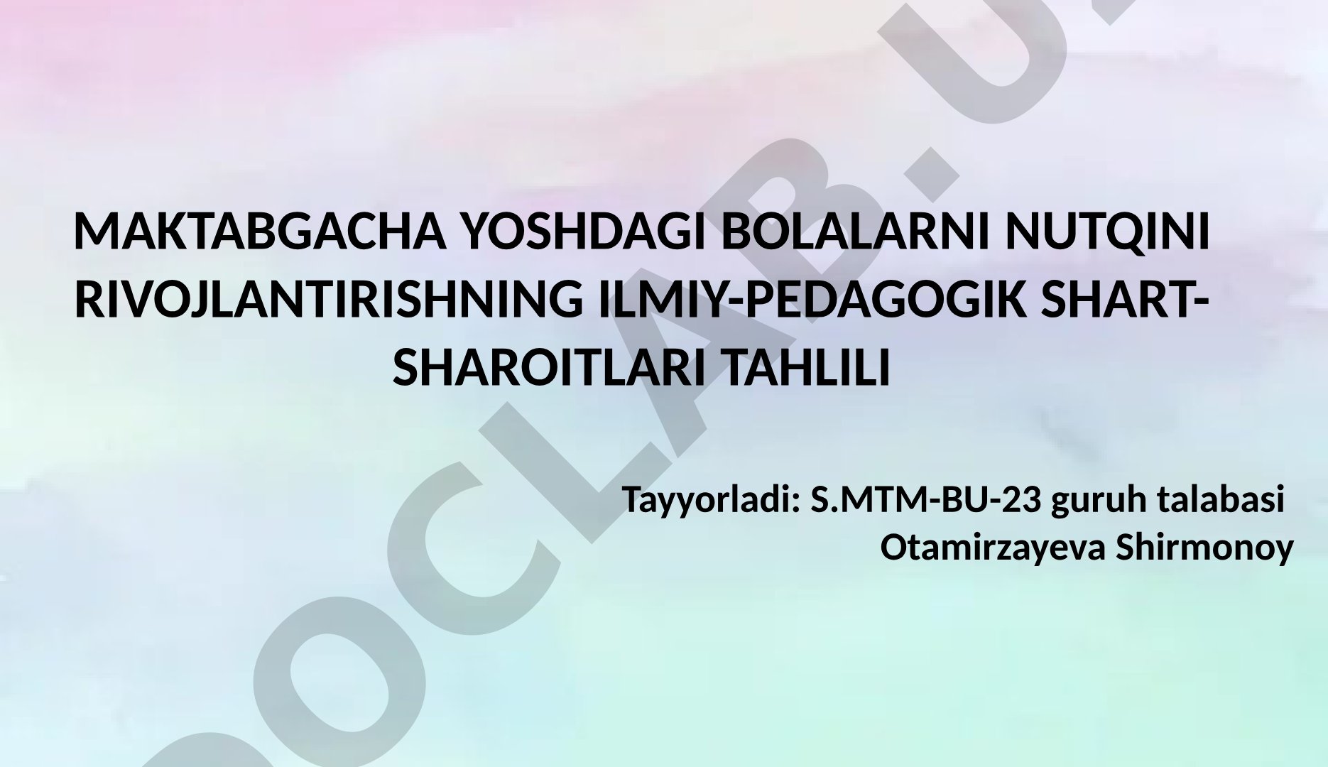 Maktabgacha yoshdagi bolalarni nutqini rivojlantirishning ilmiy-pedagogik shart-sharoitlari tahlili