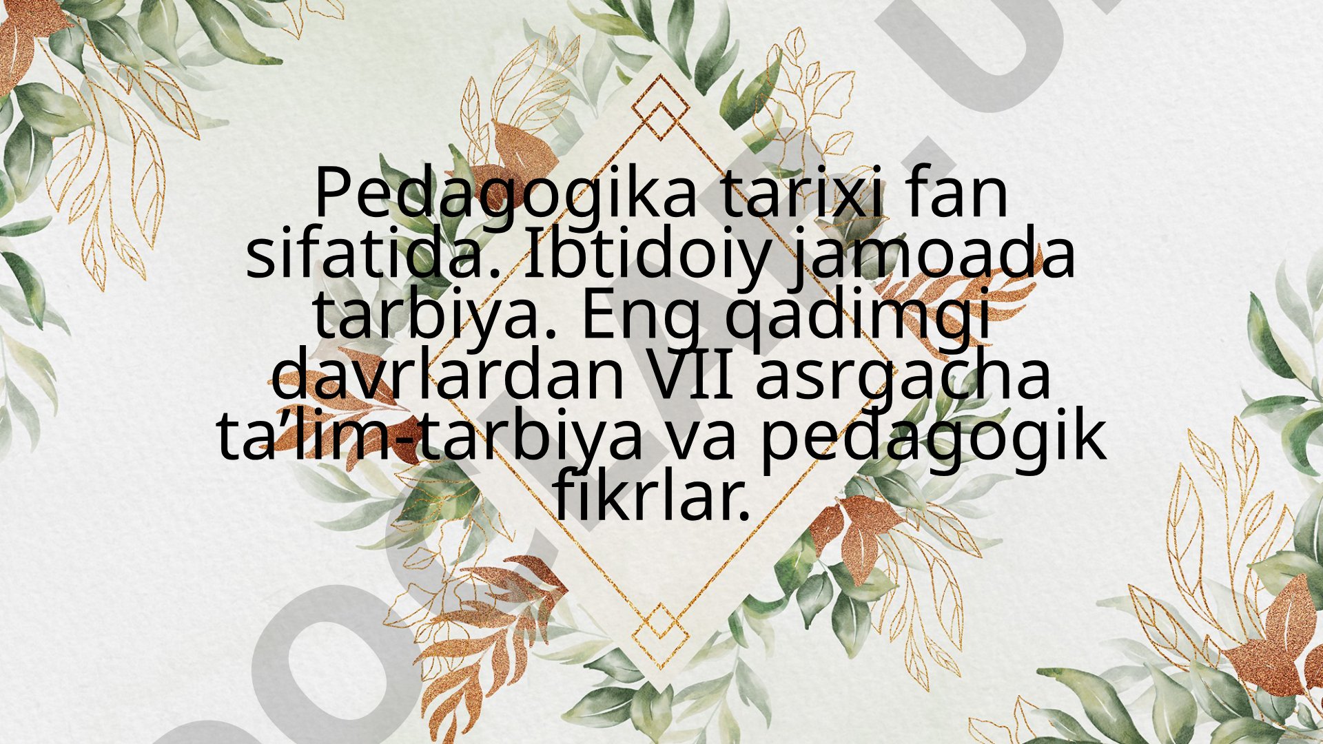 Pedagogika tarixi fan sifatida
