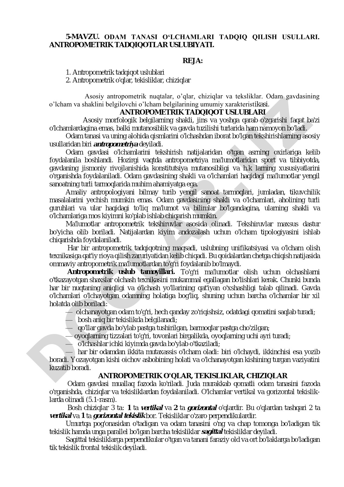 Odam tanasi o'lchamlari tadqiq qilish usullari. Antropometrik tadqiqotlar uslubiyati