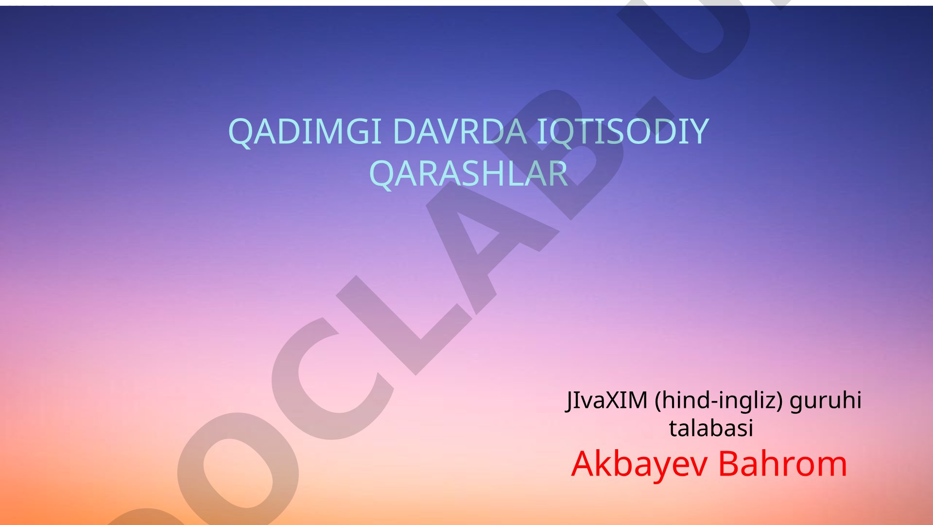 Qadimgi davrda iqtisodiy qarashlar
