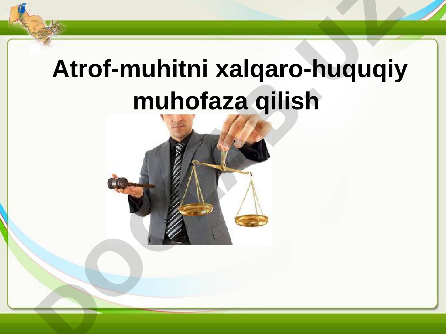Atrof-muhitni xalqaro-huquqiy muhofaza qilish