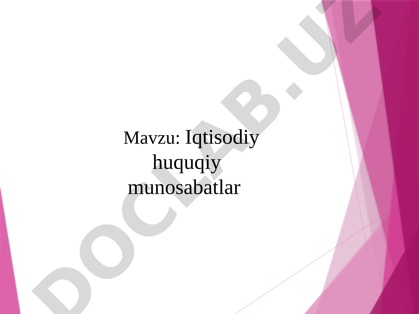 Iqtisodiy huquqiy munosabatlar tushunchasi, belgilari, subyektlari va ularning huquqiy
