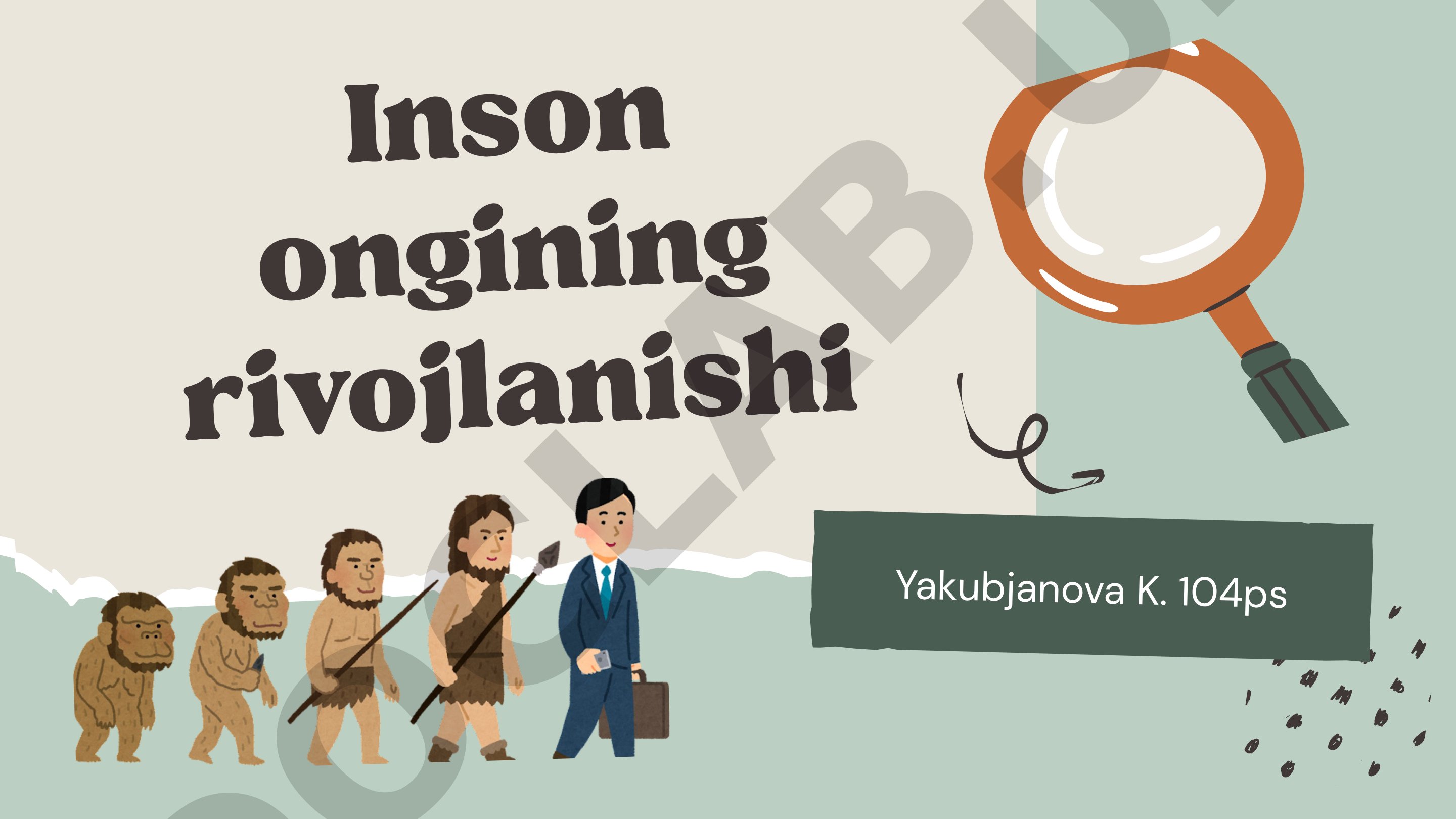 Inson ongining rivojlanishi
