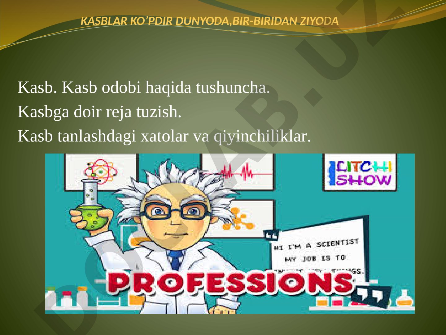 Kasb odobi haqida tushuncha
