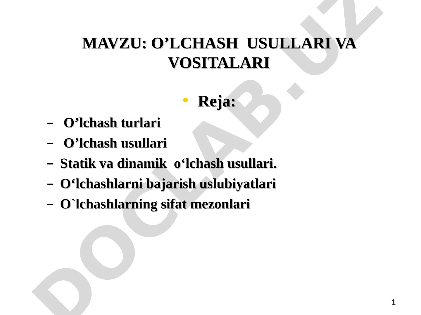 O‘lchash usullari va vositalari