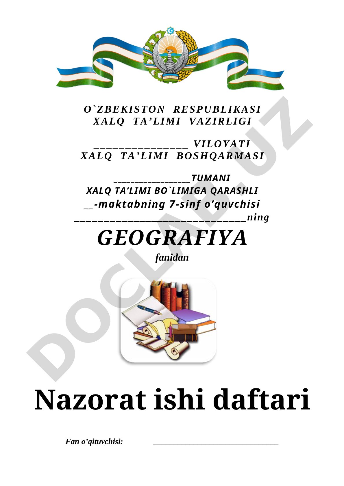 Geografiya fanidan 7-sinf nazorat ishi test savollari