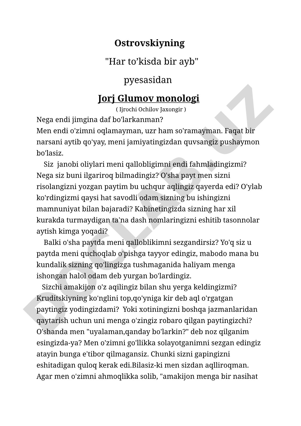 Ostrovskiyning "Har to’kisda bir ayb" pyesasidan Jorj Glumov monologi