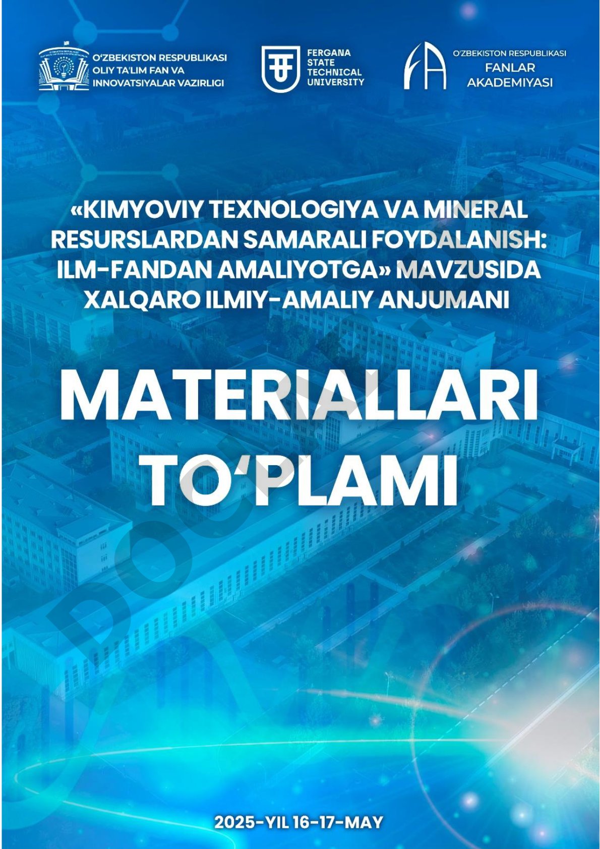Kimyoviy texnologiya va mineral resurslardan samarali foydalanish: ilm-fandan amaliyotga