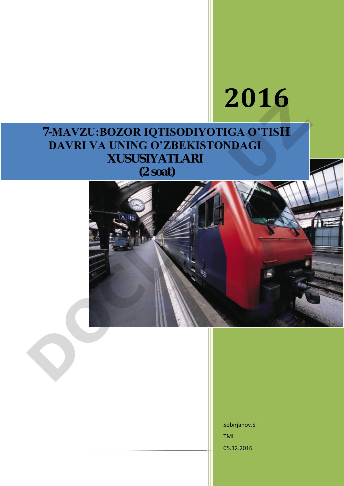 BOZOR IQTISODIYOTIGA O’TISH DAVRI VA UNING O’ZBEKISTONDAGI XUSUSIYATLARI