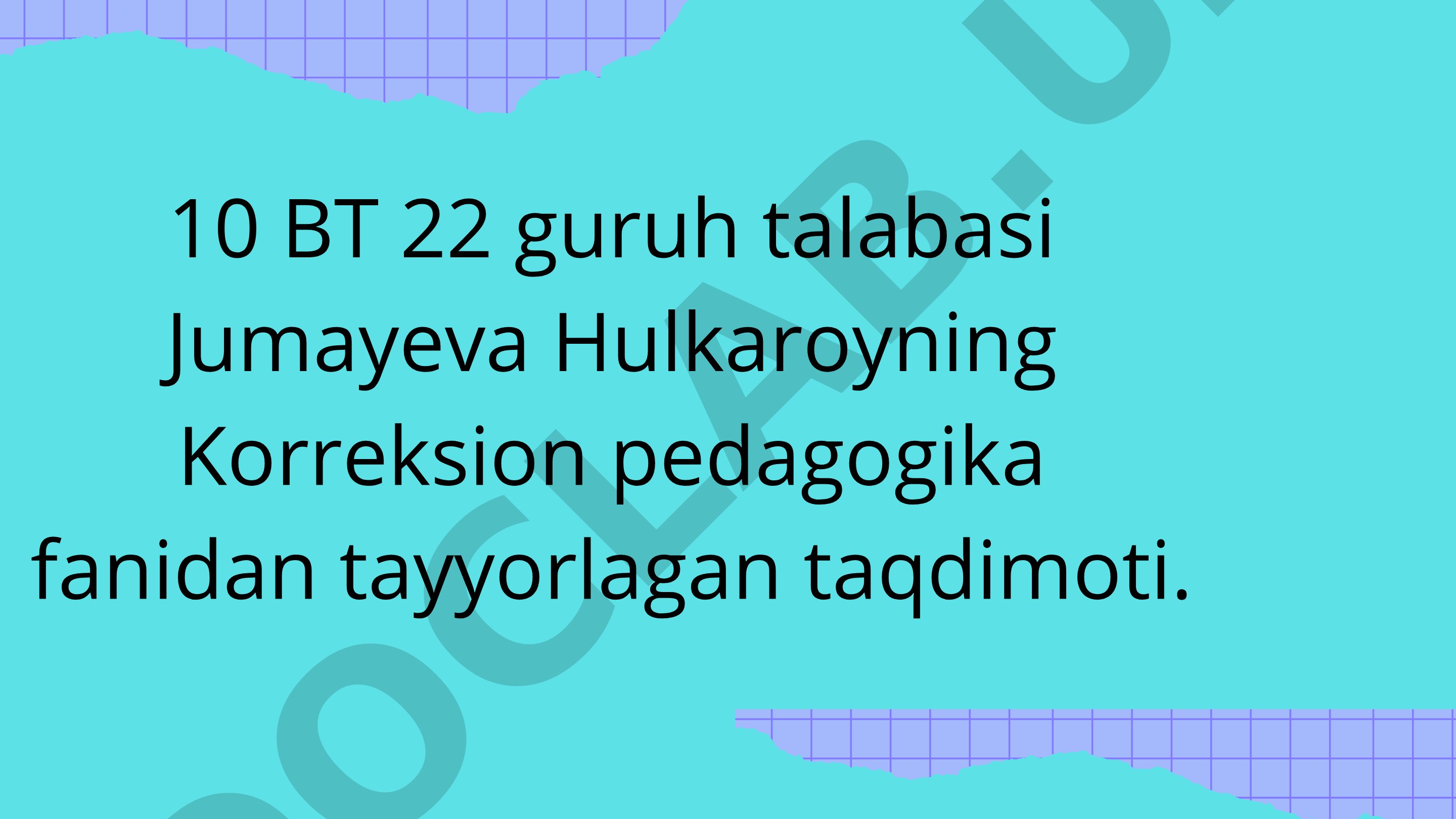 Koʻzi ojiz, aqli zaif bolalar bilan olib boriladigan logopedik ishlarning oʻziga xos xususiyatlari