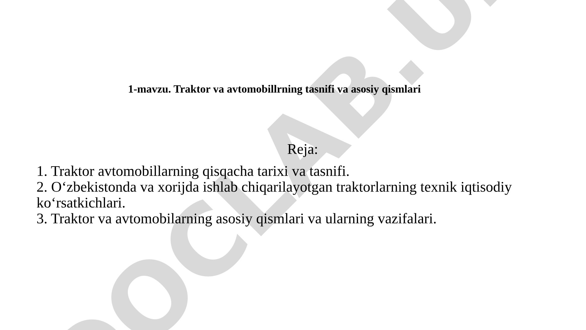 Traktor va avtomobillrning tasnifi va asosiy qismlari