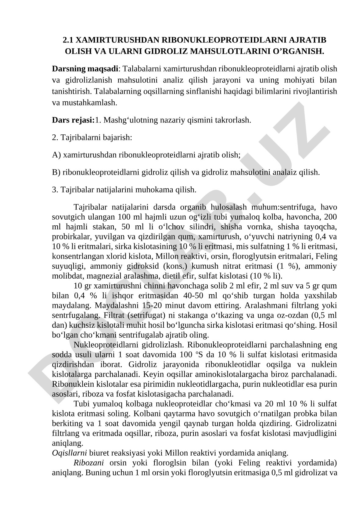 Xamirturushdan ribonukleoproteidlarni ajratib olish va ularni gidroliz mahsulotlarini o’rganish