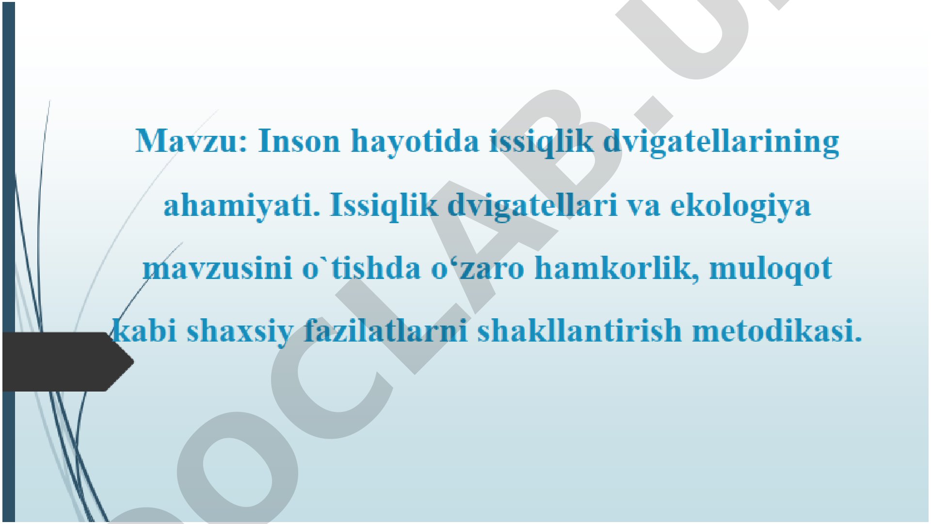 Inson hayotida issiqlik dvigatellarining ahamiyati