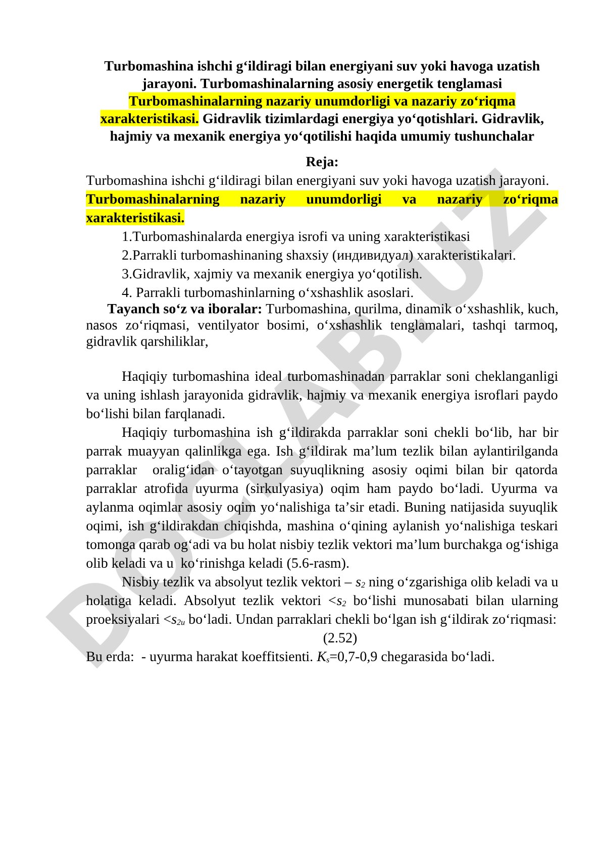 Turbomashina ishchi g‘ildiragi bilan energiyani suv yoki havoga uzatish jarayoni