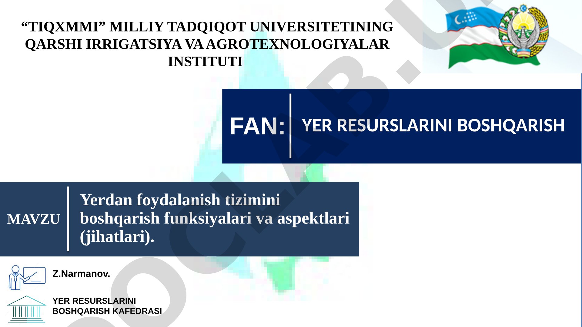 Yer resurslarini boshqarish funksiyalari va aspektlari