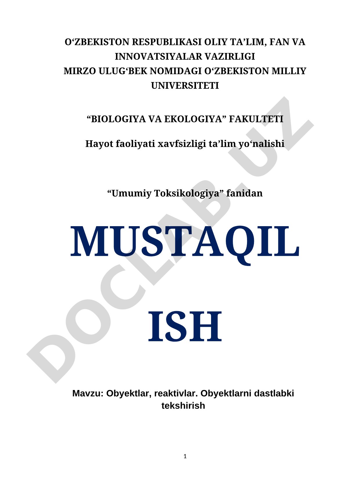 Obyektlar, reaktivlar. Obyektlarni dastlabki tekshirish
