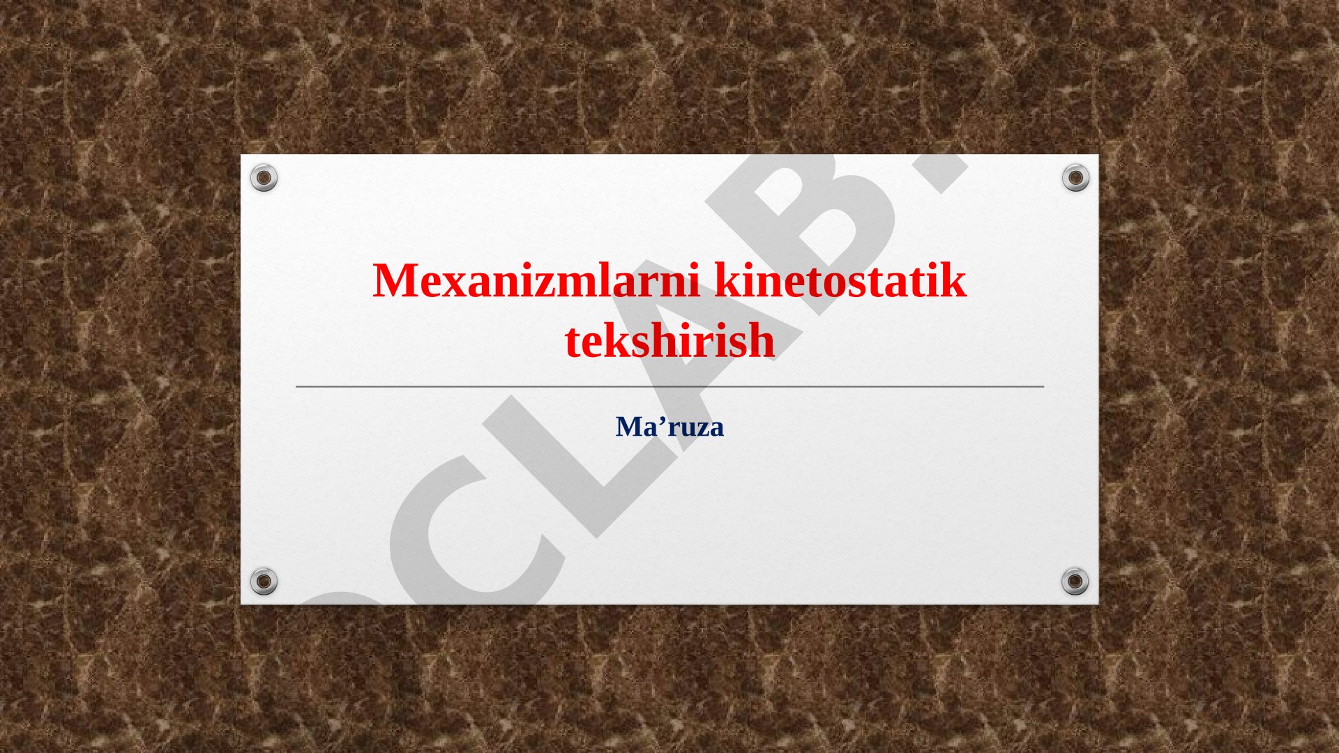 Kinetostatik tahlil maqsadi, Dalamber prinsipi, inersiya kuchlari va reaksiya kuchlarini