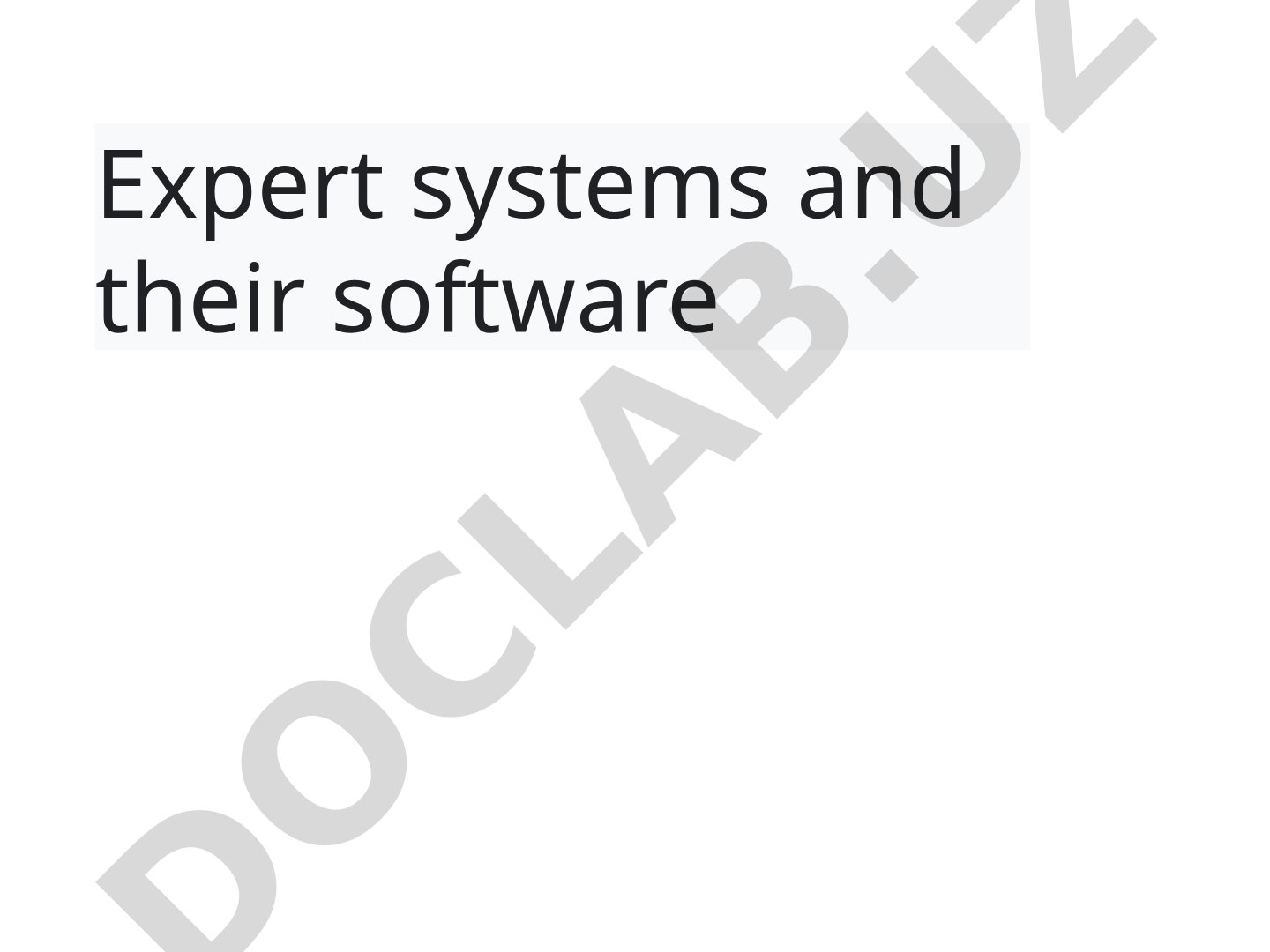 Expert systems and their software
