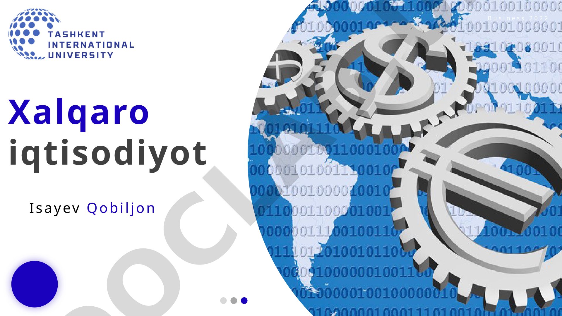 Xalqaro iqtisodiyot fanining predmeti, mazmuni va rivojlanish xususiyatlari