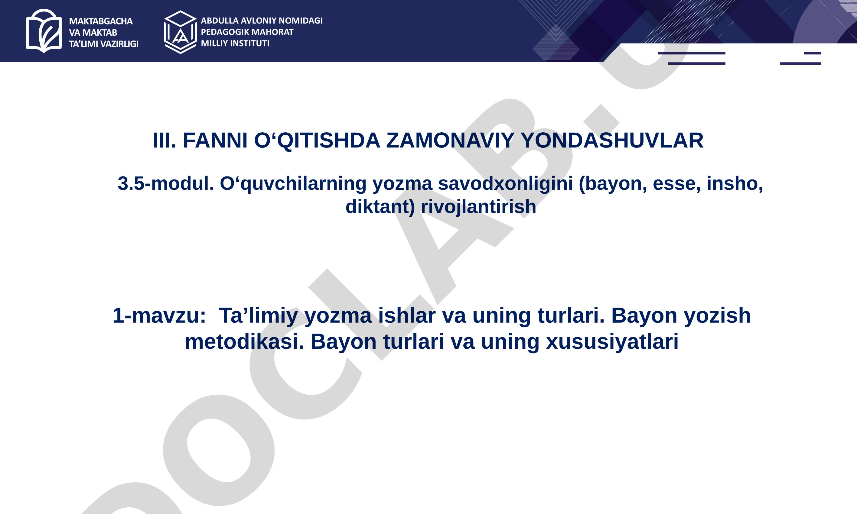 Ta’limiy yozma ishlar va uning turlari. Bayon yozish metodikasi. Bayon turlari va uning xususiyatlari