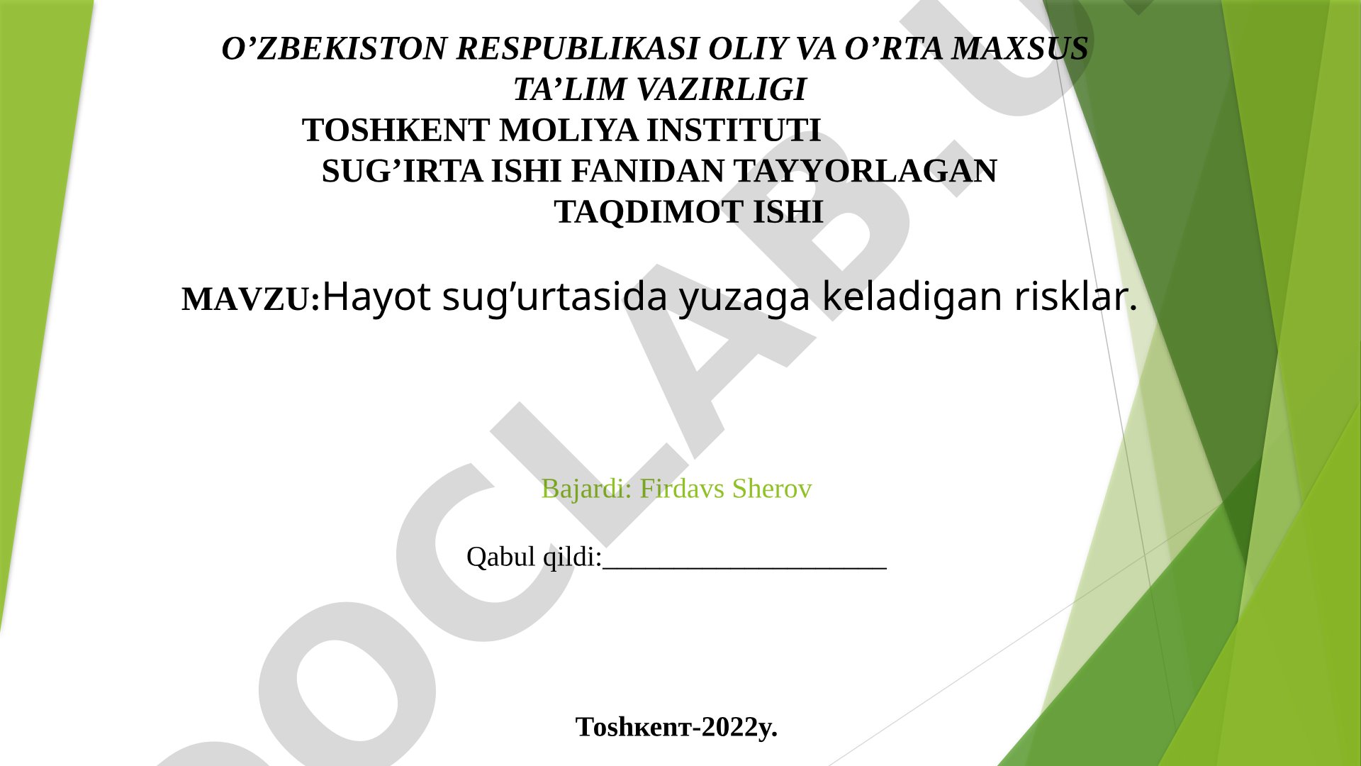 Hayot sug'urtasida yuzaga keladigan risklar