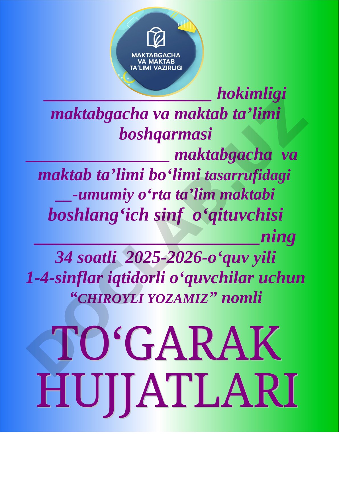 «Chiroyli yozamiz» to‘garagi (1-4-sinf iqtidorli o‘quvchilar uchun)