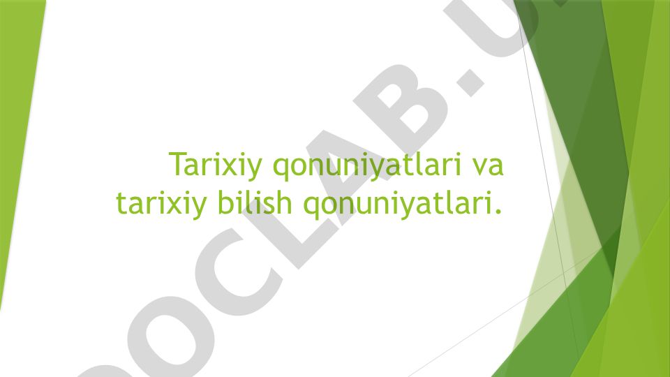 Tarixiy qonuniyatlar va ularning tahlili