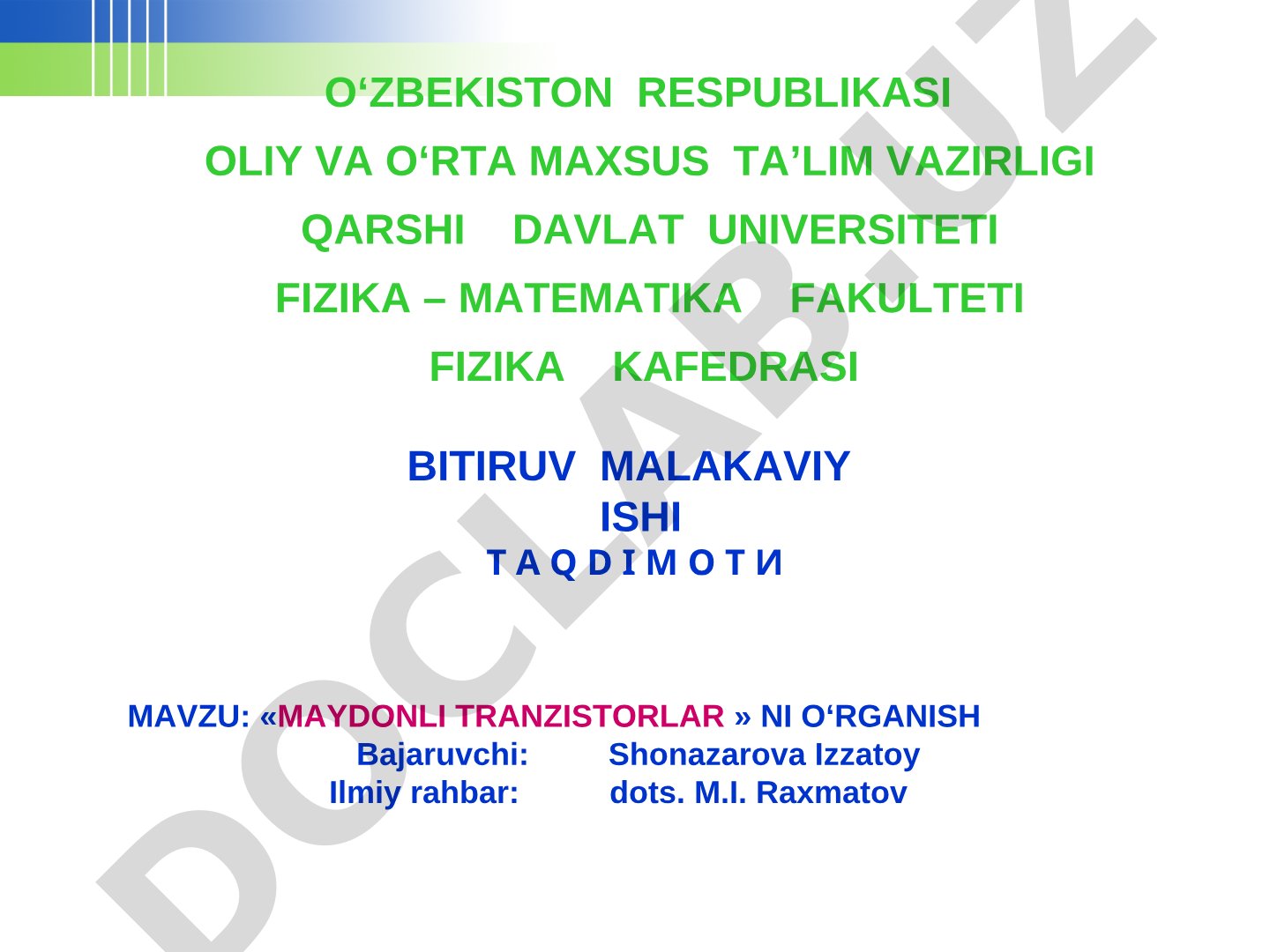 Майдонли транзисторларни ўрганиш