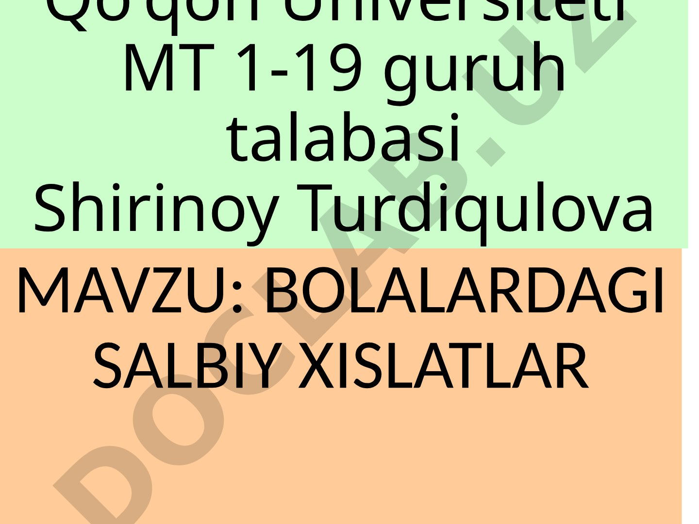 Bolalardagi salbiy xislatlar, ularning shakllanish sabablari va turlari haqida taqdimot