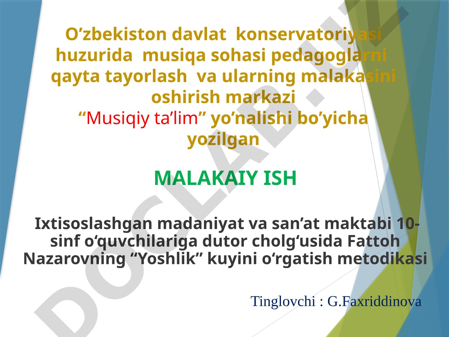 10-sinf o‘quvchilariga dutor cholg‘usida Fattoh Nazarovning “Yoshlik” kuyini o‘rgatish metodikasi