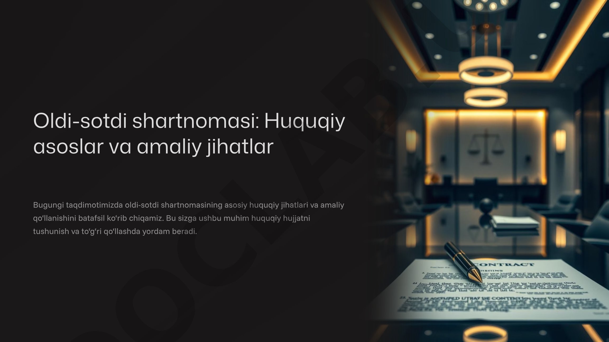 Oldi-sotdi shartnomasi: Huquqiy asoslar va amaliy jihatlar